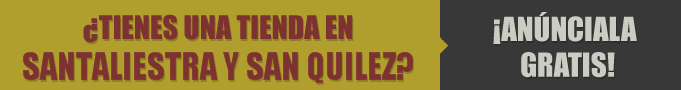 Tiendas en Santaliestra y San Quilez